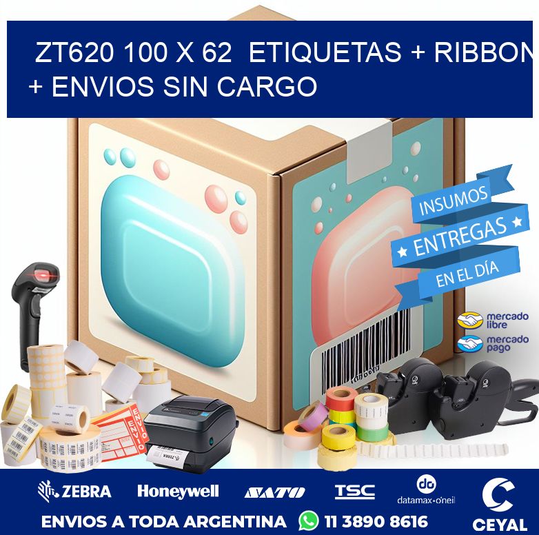 ZT620 100 x 62  etiquetas + ribbon + envios sin cargo