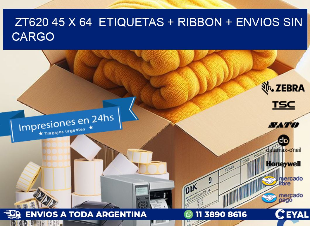 ZT620 45 x 64  etiquetas + ribbon + envios sin cargo