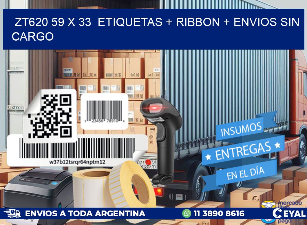 ZT620 59 x 33  etiquetas + ribbon + envios sin cargo
