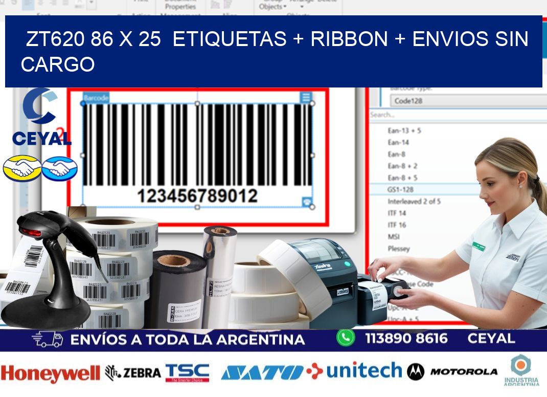 ZT620 86 x 25  etiquetas + ribbon + envios sin cargo