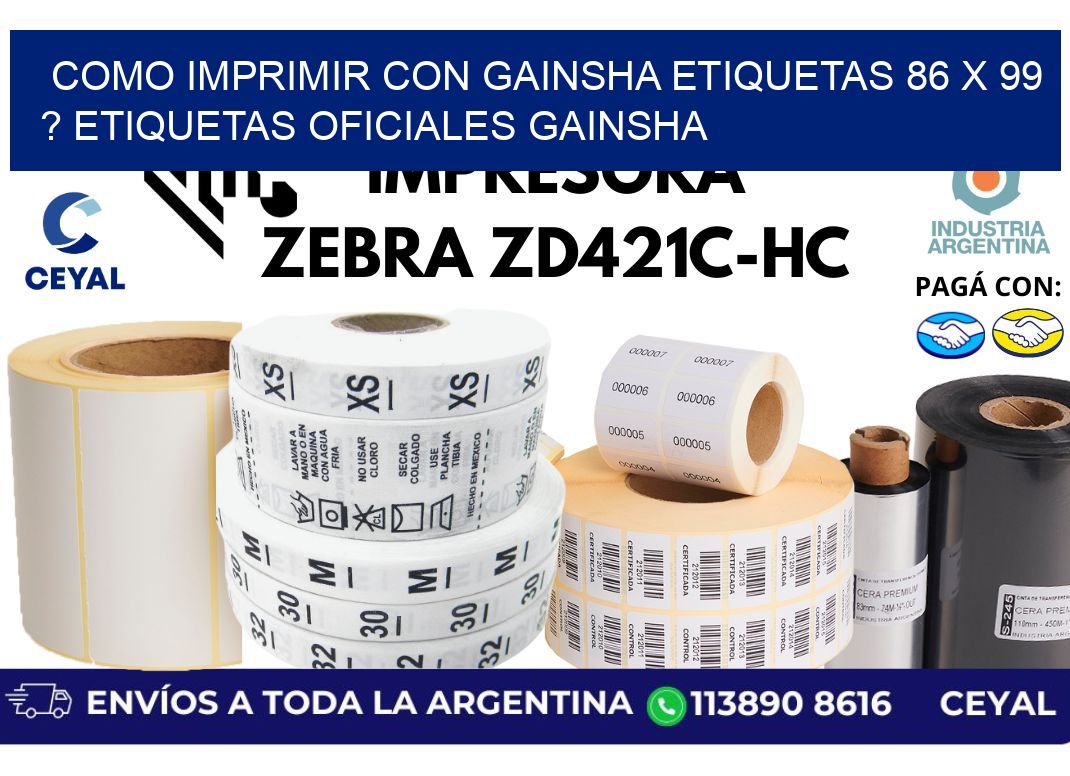 como imprimir con gainsha etiquetas 86 x 99 ? etiquetas oficiales gainsha