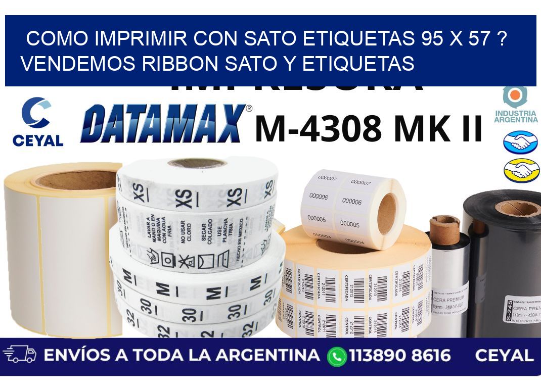 como imprimir con sato etiquetas 95 x 57 ? vendemos ribbon sato y etiquetas