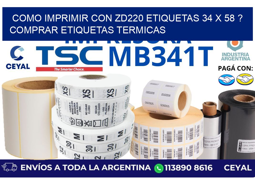 como imprimir con zd220 etiquetas 34 x 58 ? Comprar Etiquetas termicas