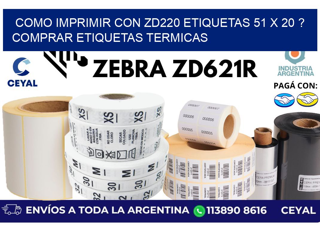como imprimir con zd220 etiquetas 51 x 20 ? Comprar Etiquetas termicas
