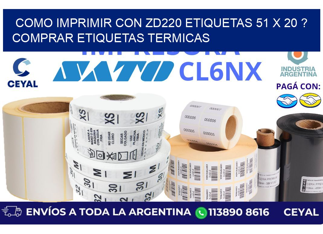 como imprimir con zd220 etiquetas 51 x 20 ? Comprar Etiquetas termicas