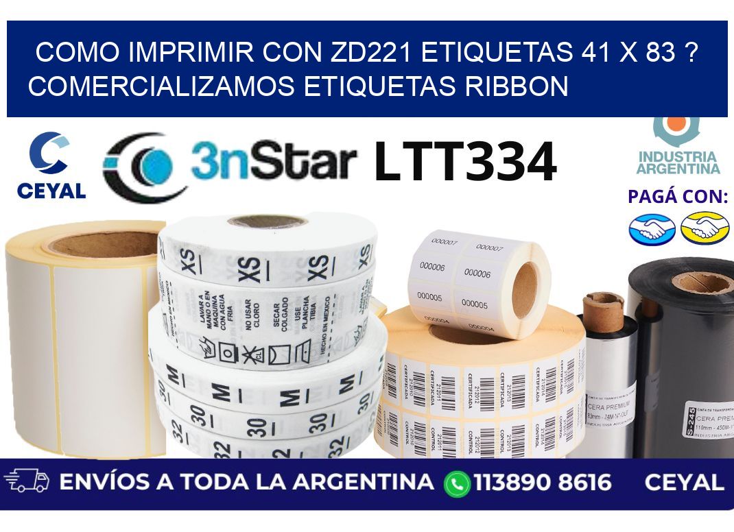 como imprimir con zd221 etiquetas 41 x 83 ? Comercializamos etiquetas ribbon