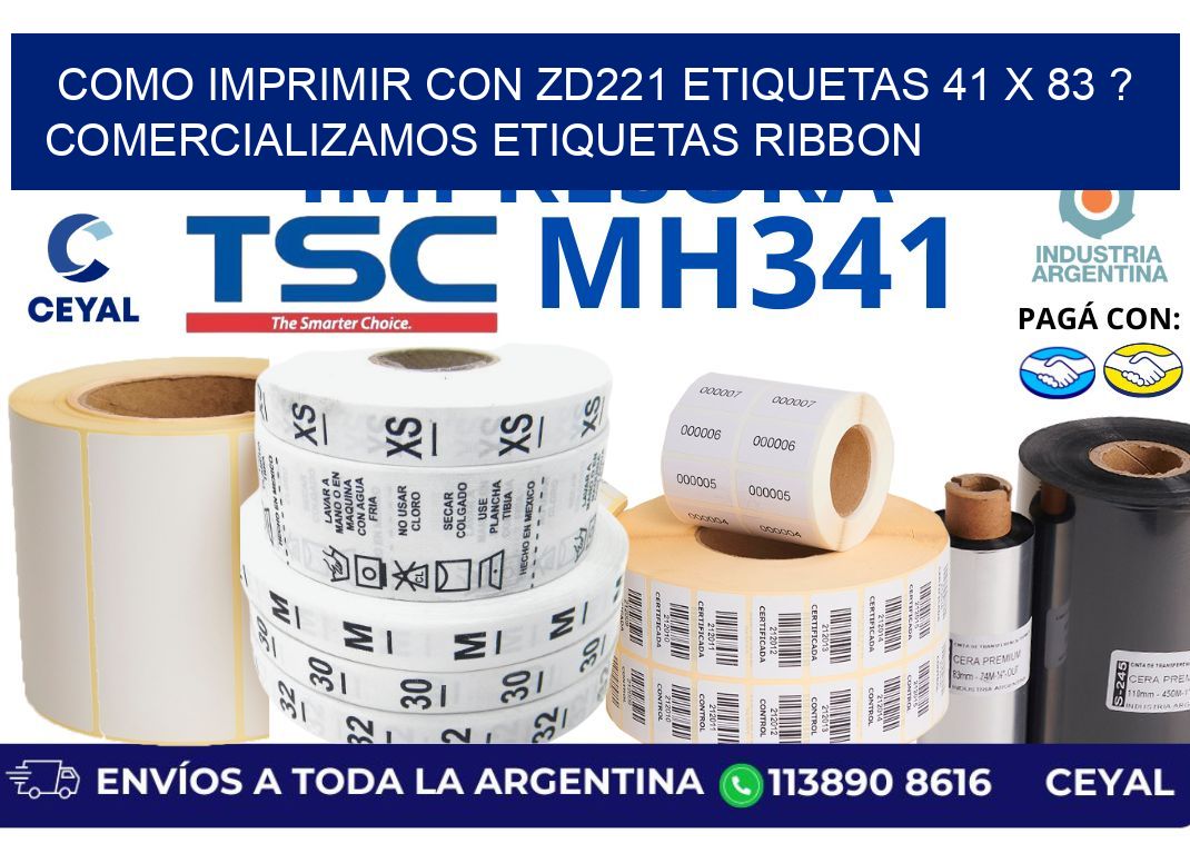 como imprimir con zd221 etiquetas 41 x 83 ? Comercializamos etiquetas ribbon