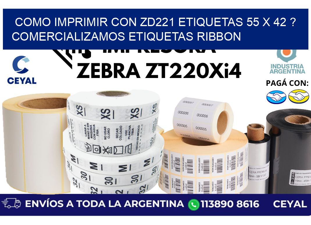 como imprimir con zd221 etiquetas 55 x 42 ? Comercializamos etiquetas ribbon