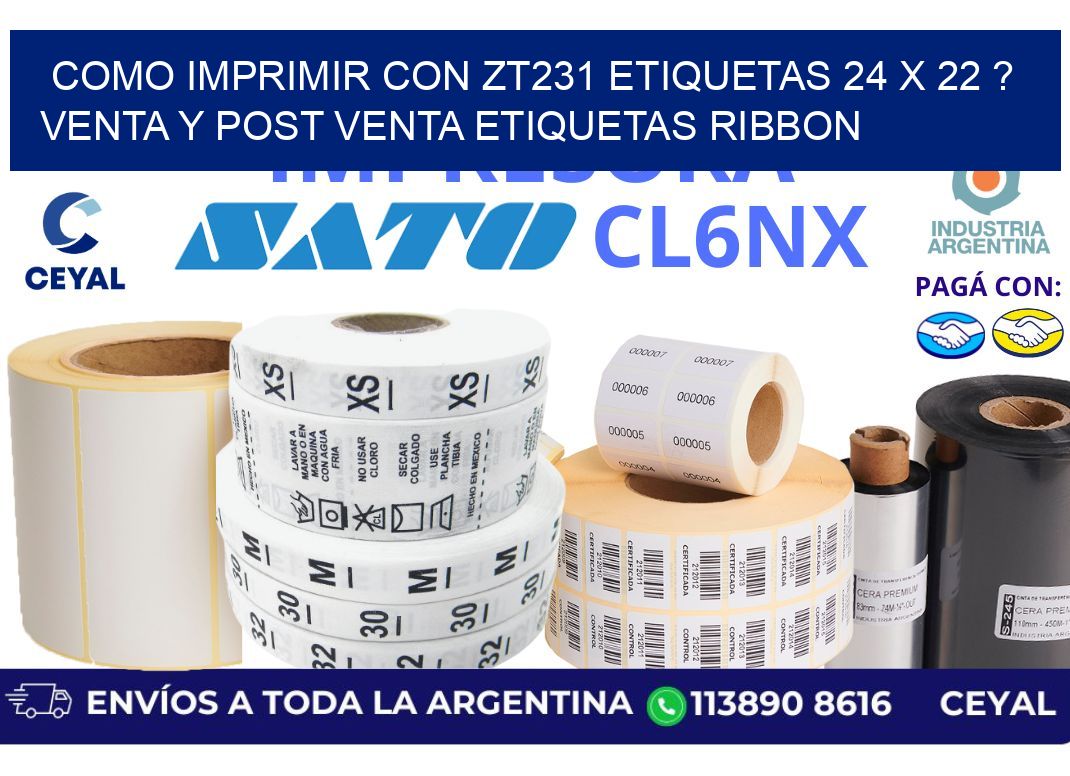 como imprimir con zt231 etiquetas 24 x 22 ? Venta y post venta etiquetas ribbon