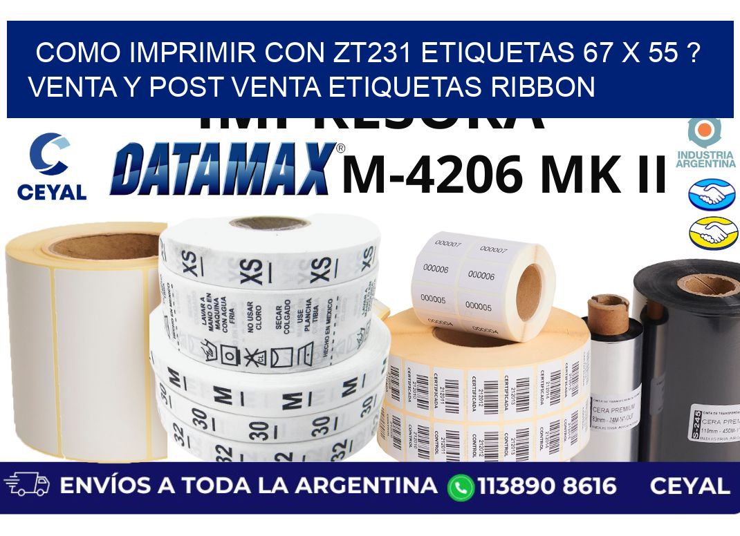 como imprimir con zt231 etiquetas 67 x 55 ? Venta y post venta etiquetas ribbon