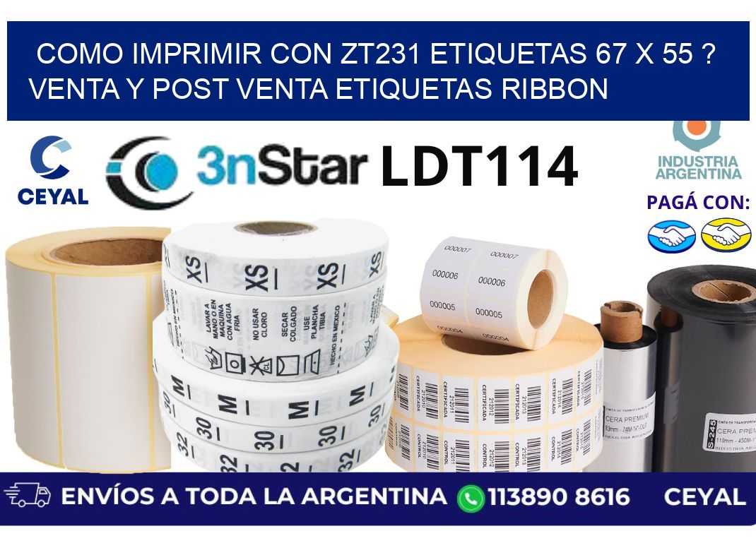 como imprimir con zt231 etiquetas 67 x 55 ? Venta y post venta etiquetas ribbon
