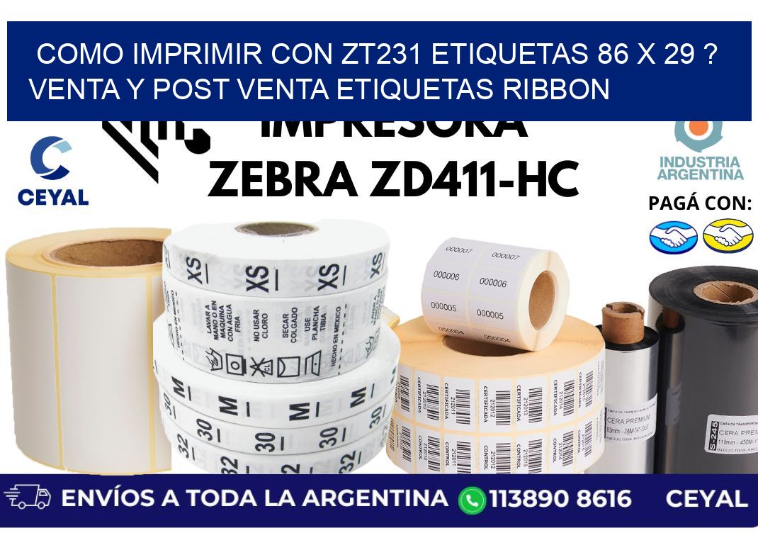 como imprimir con zt231 etiquetas 86 x 29 ? Venta y post venta etiquetas ribbon