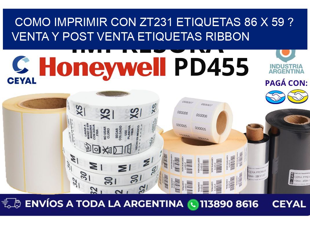 como imprimir con zt231 etiquetas 86 x 59 ? Venta y post venta etiquetas ribbon