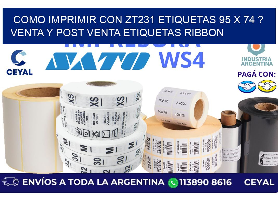 como imprimir con zt231 etiquetas 95 x 74 ? Venta y post venta etiquetas ribbon