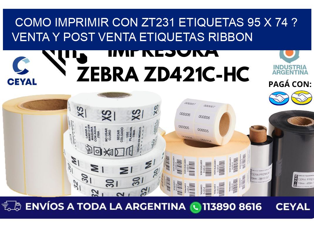 como imprimir con zt231 etiquetas 95 x 74 ? Venta y post venta etiquetas ribbon