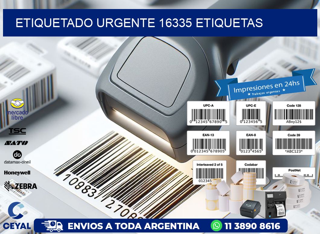 etiquetado urgente 16335 etiquetas
