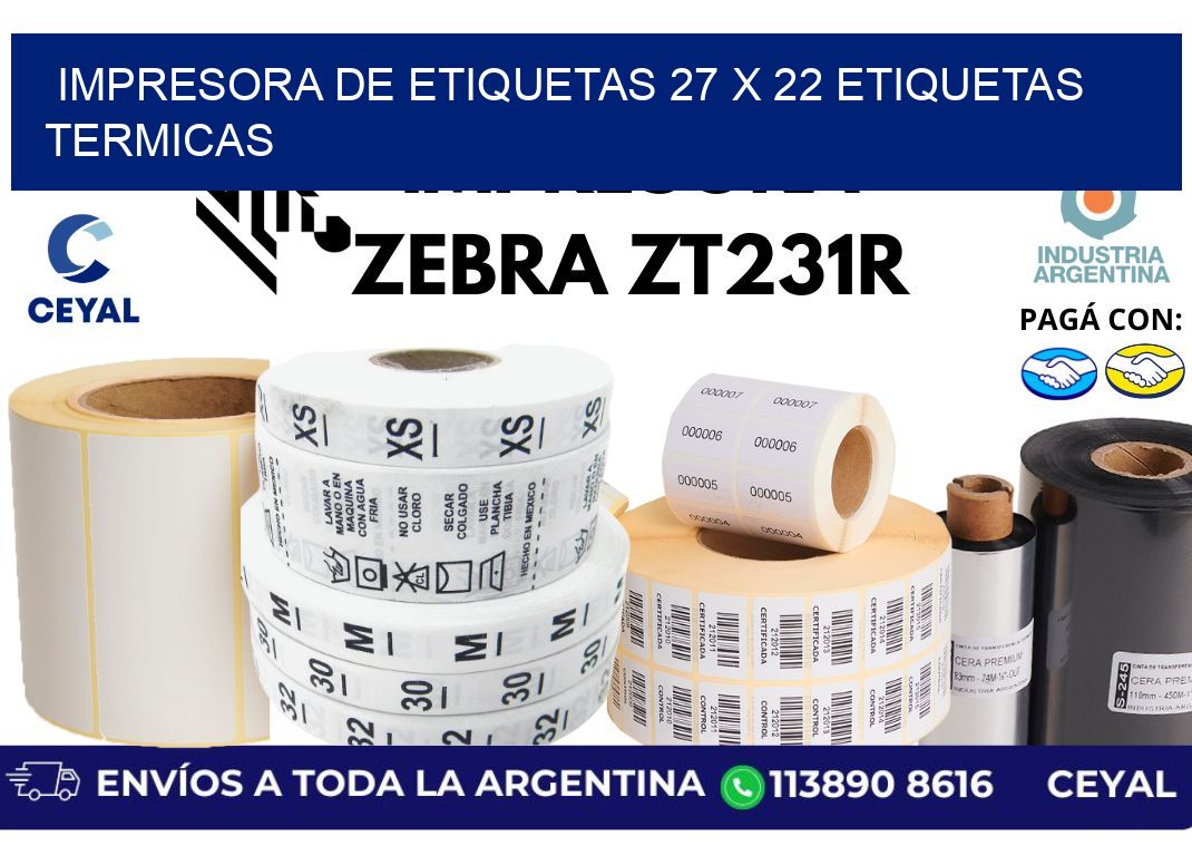impresora de etiquetas 27 x 22 etiquetas termicas