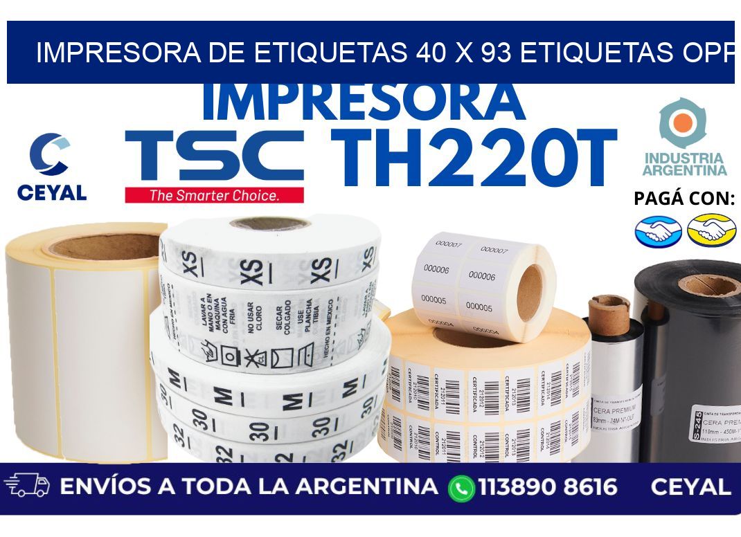 impresora de etiquetas 40 x 93 etiquetas opp