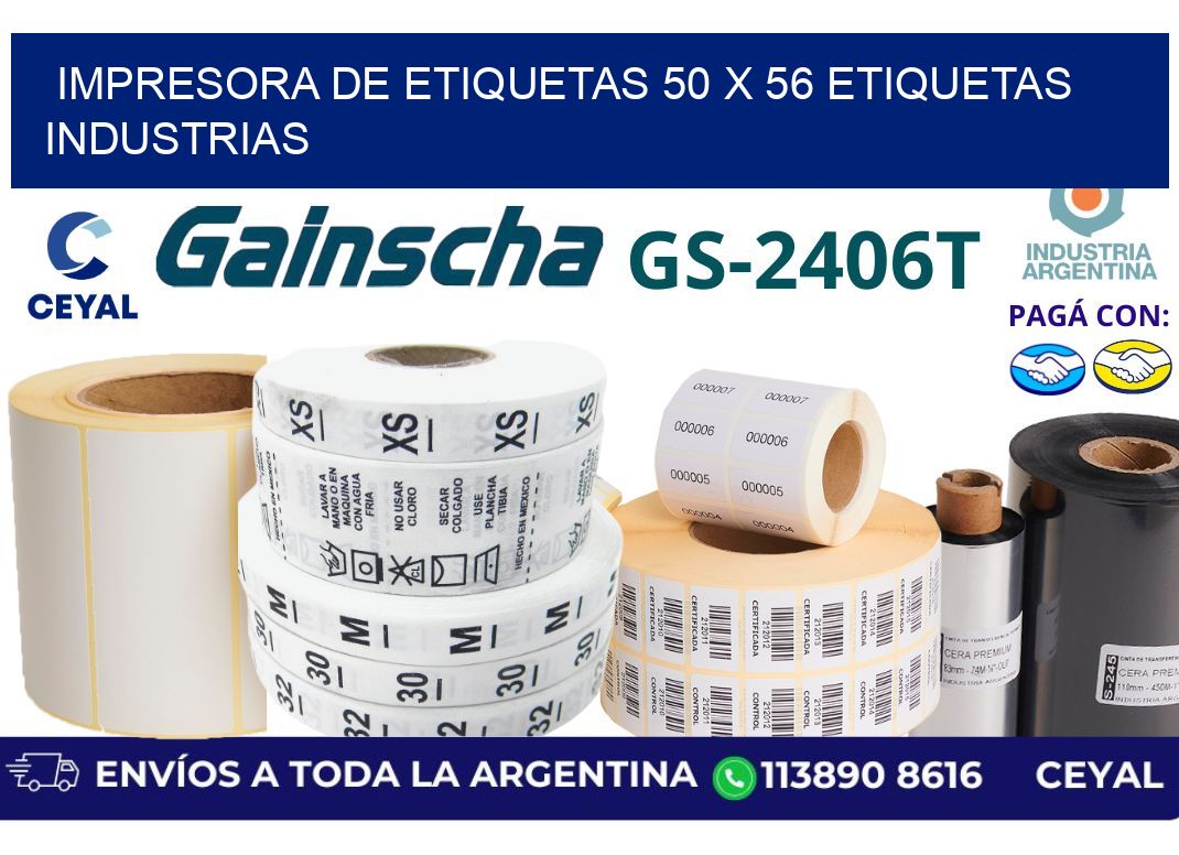 impresora de etiquetas 50 x 56 etiquetas industrias