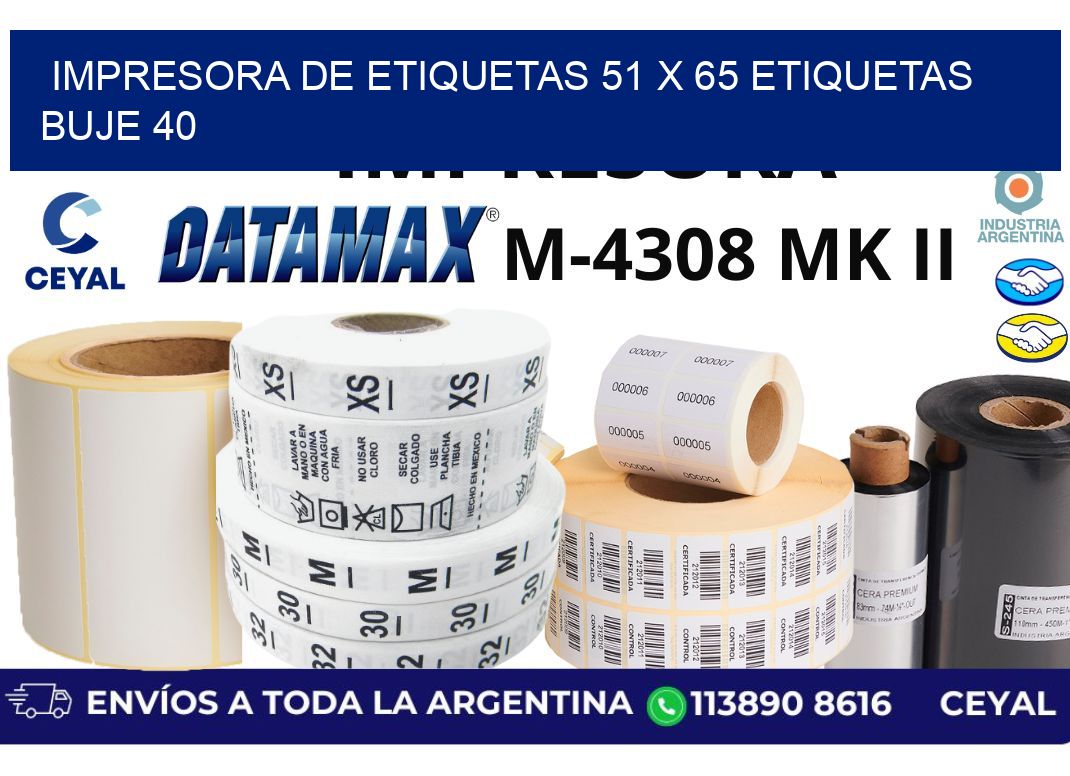 impresora de etiquetas 51 x 65 etiquetas buje 40