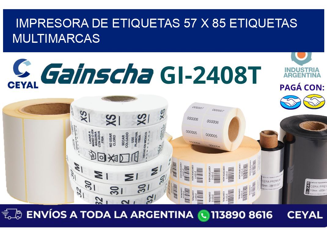 impresora de etiquetas 57 x 85 etiquetas multimarcas