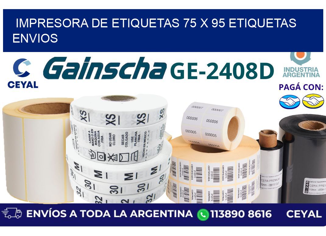 impresora de etiquetas 75 x 95 etiquetas envios