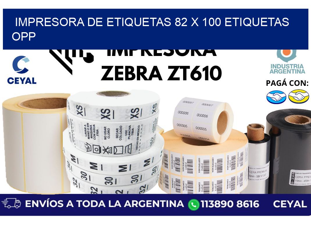 impresora de etiquetas 82 x 100 etiquetas opp