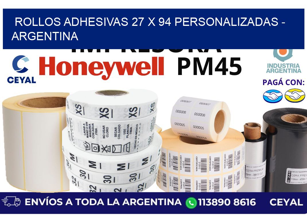 rollos adhesivas 27 x 94 personalizadas – Argentina