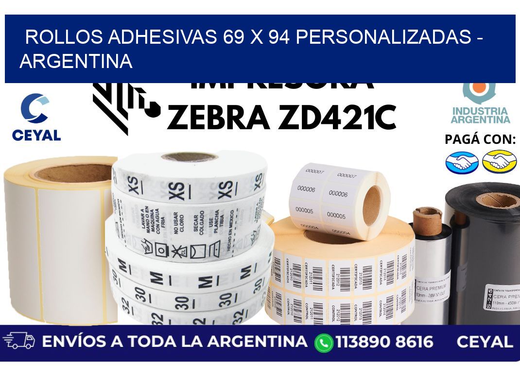 rollos adhesivas 69 x 94 personalizadas – Argentina
