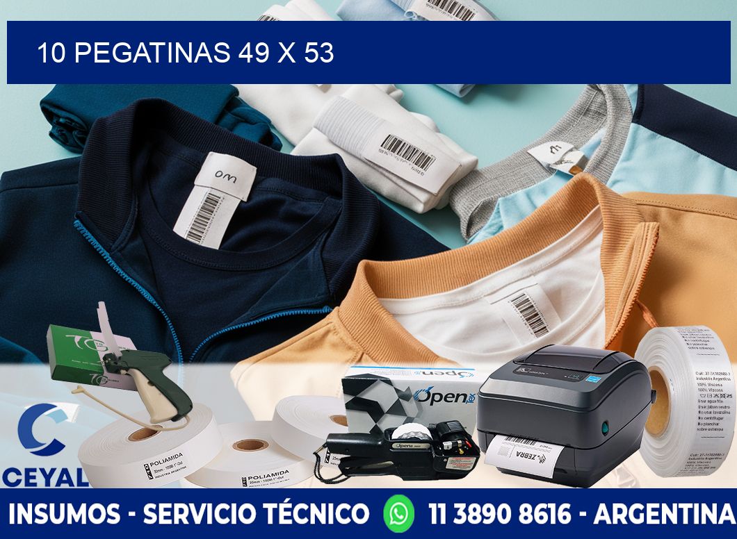 10 PEGATINAS 49 x 53