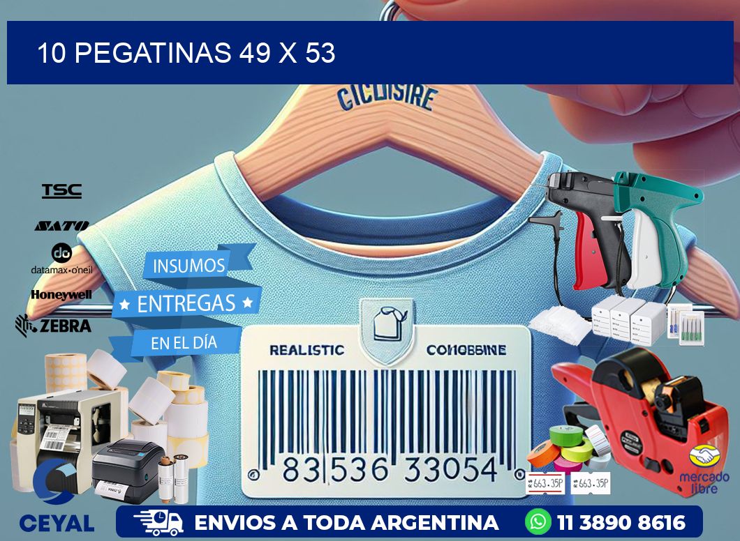10 PEGATINAS 49 x 53
