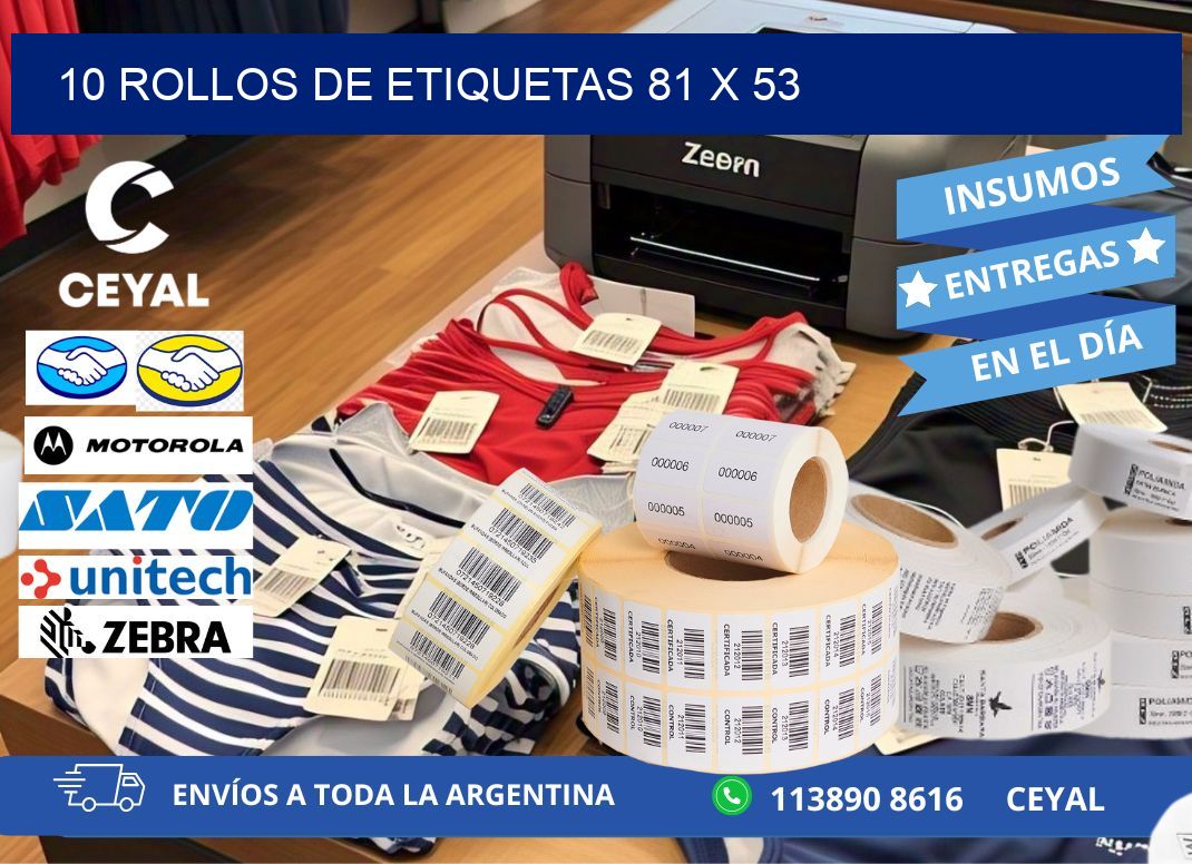 10 ROLLOS DE ETIQUETAS 81 x 53