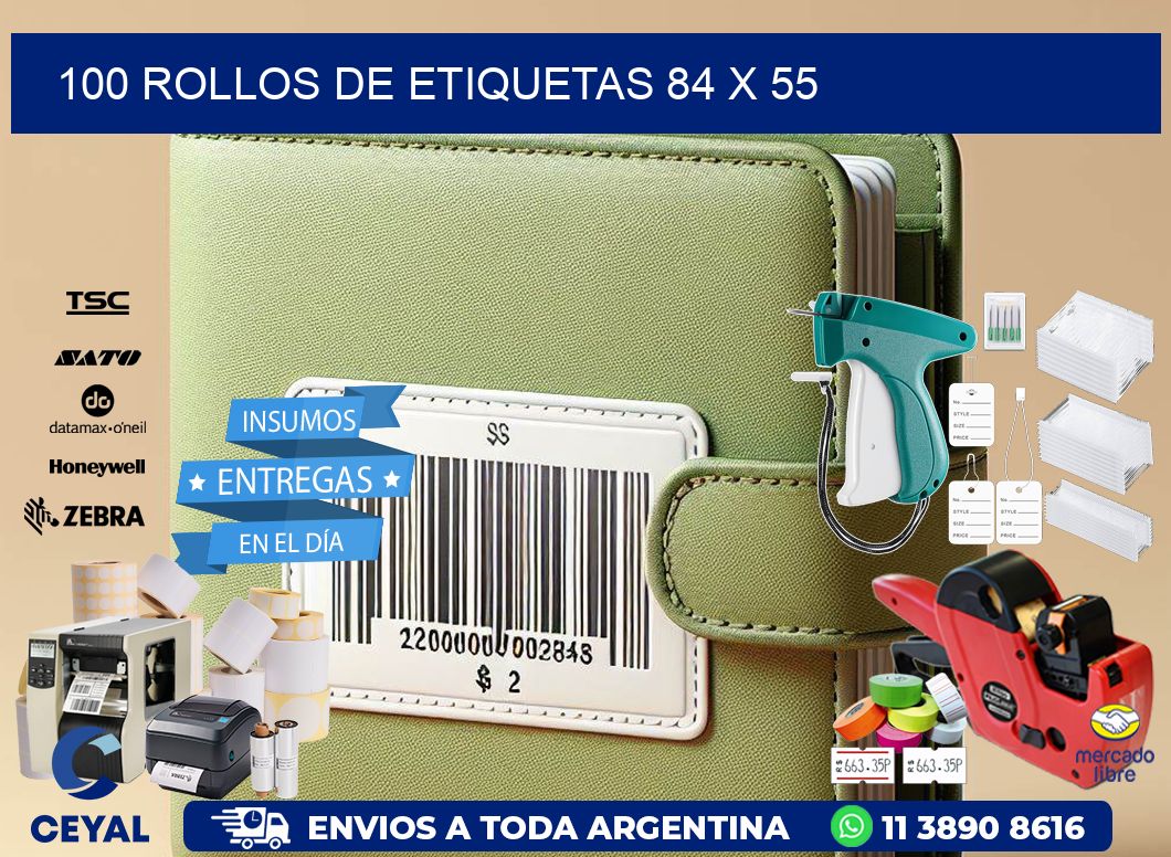 100 ROLLOS DE ETIQUETAS 84 x 55