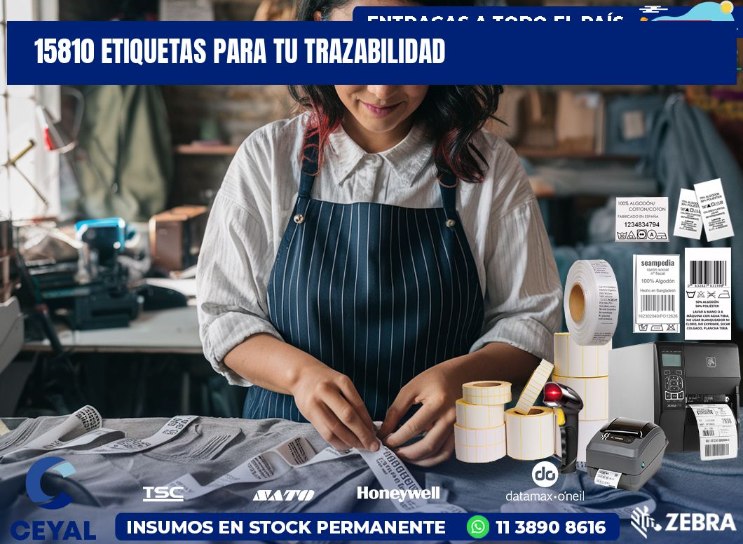 15810 etiquetas para tu trazabilidad