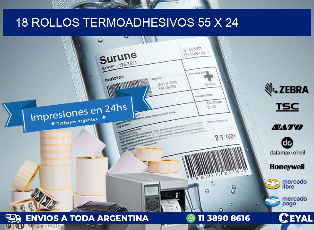 18 ROLLOS TERMOADHESIVOS 55 x 24