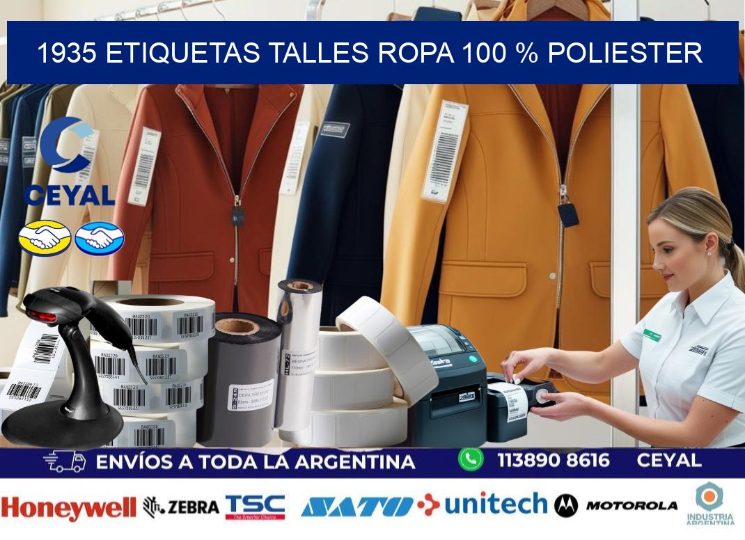 1935 ETIQUETAS TALLES ROPA 100 % POLIESTER