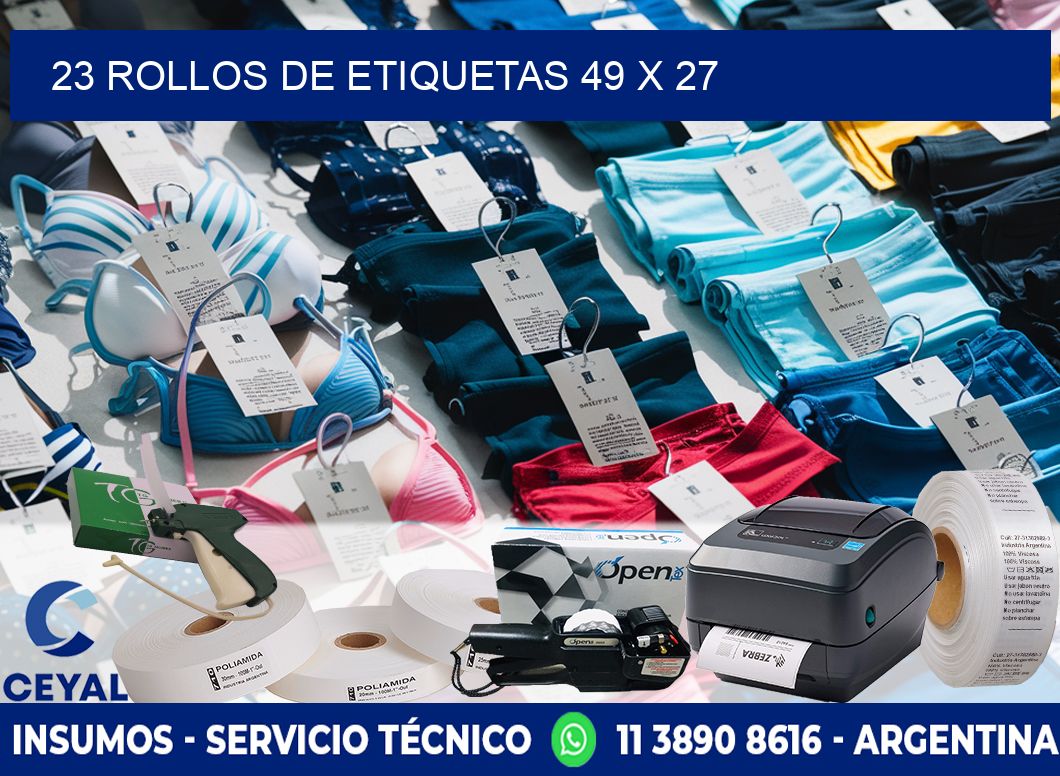 23 ROLLOS DE ETIQUETAS 49 x 27
