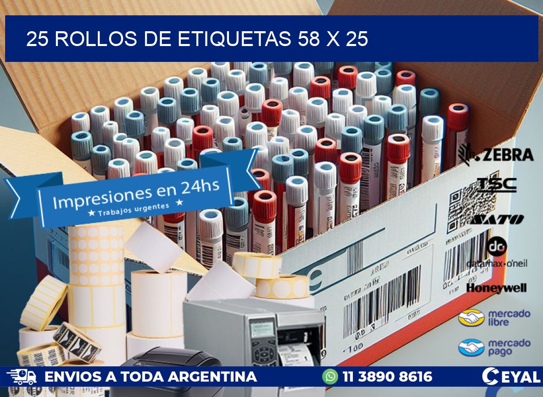 25 ROLLOS DE ETIQUETAS 58 x 25