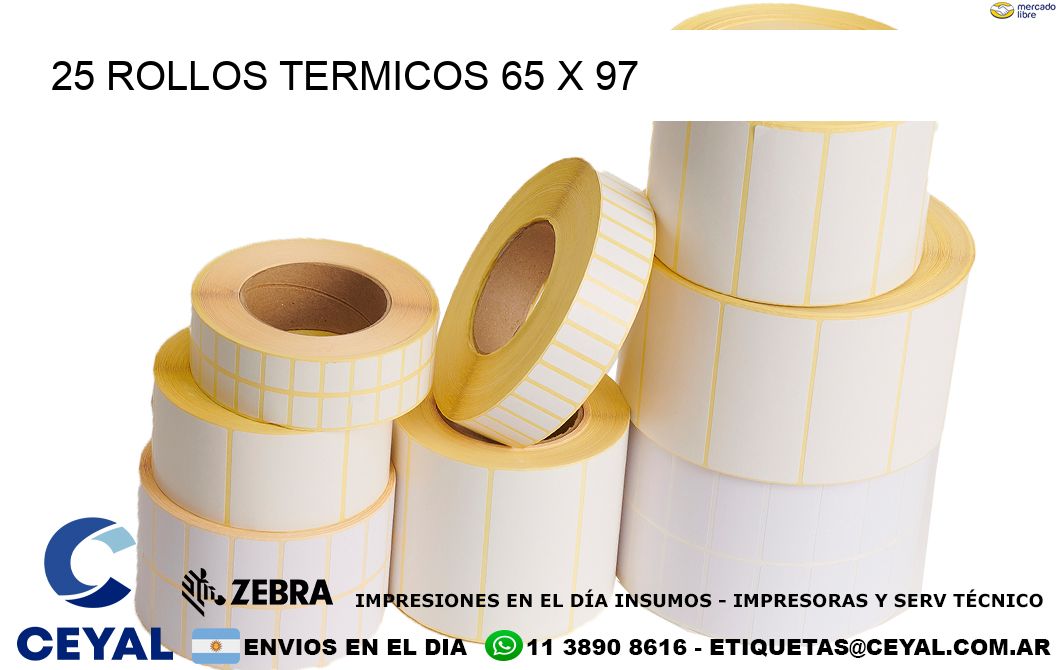 25 ROLLOS TERMICOS 65 x 97
