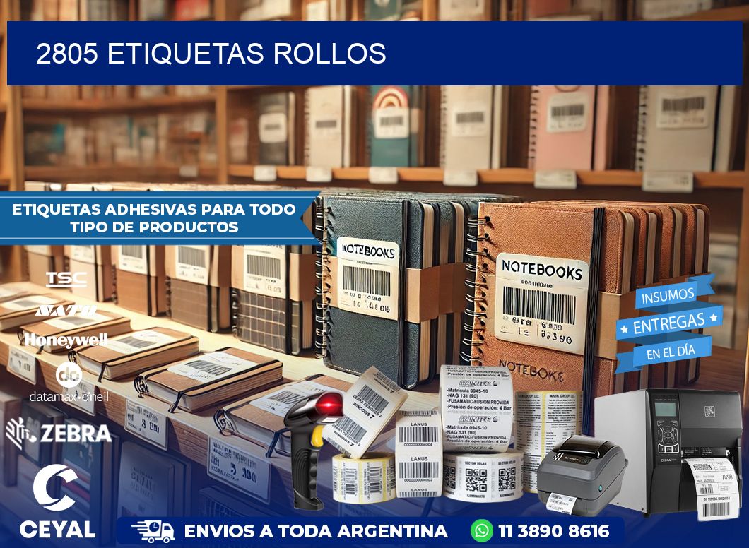 2805 etiquetas rollos