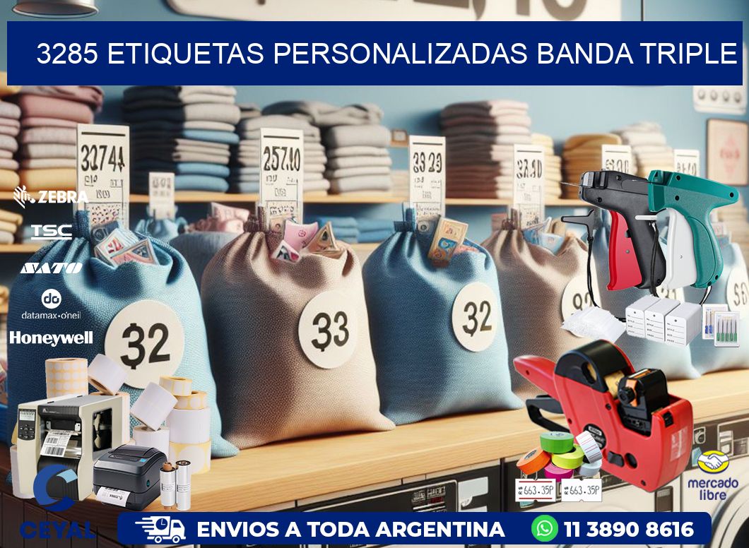 3285 Etiquetas personalizadas banda triple