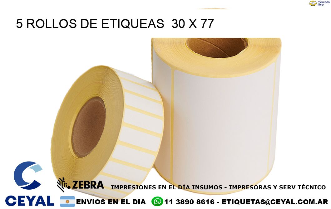 5 ROLLOS DE ETIQUEAS  30 x 77