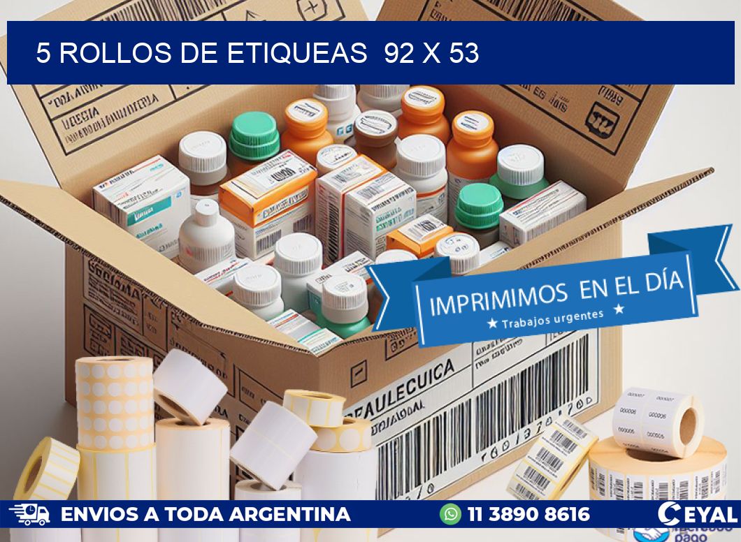 5 ROLLOS DE ETIQUEAS  92 x 53