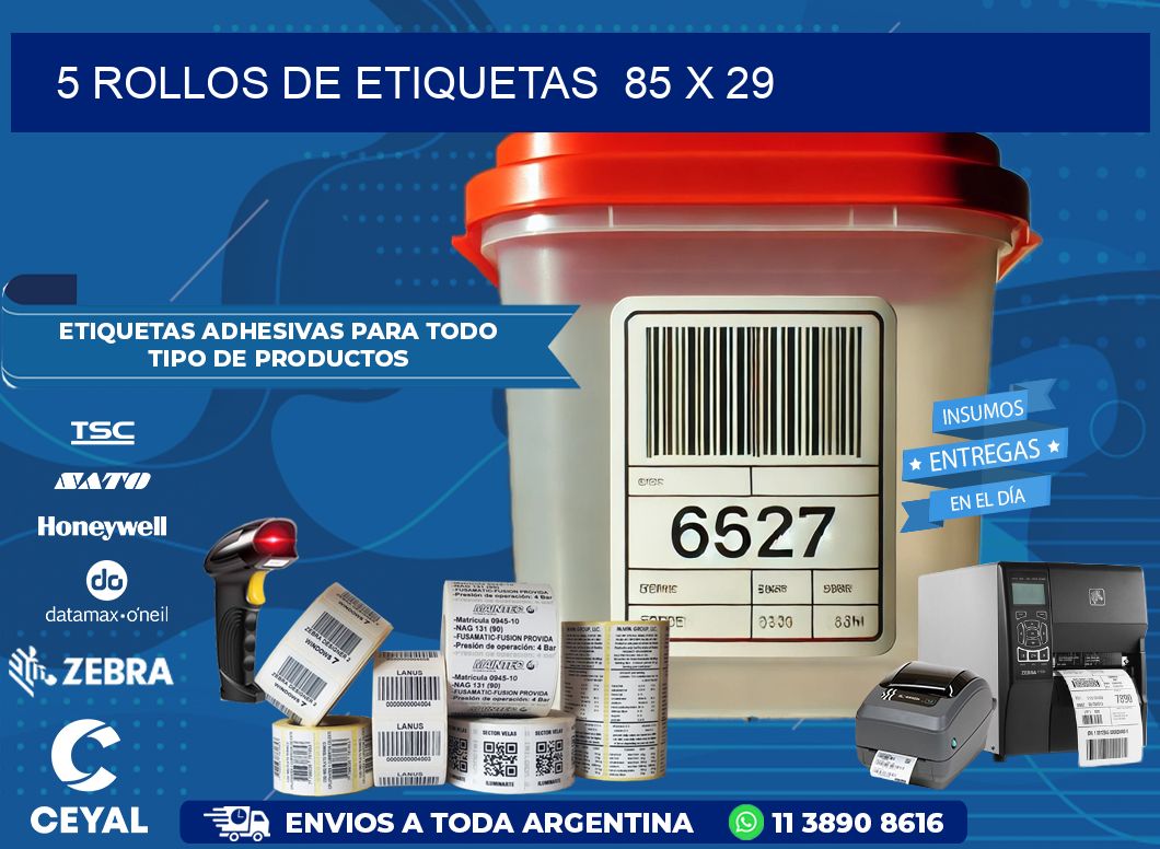 5 ROLLOS DE ETIQUETAS  85 x 29