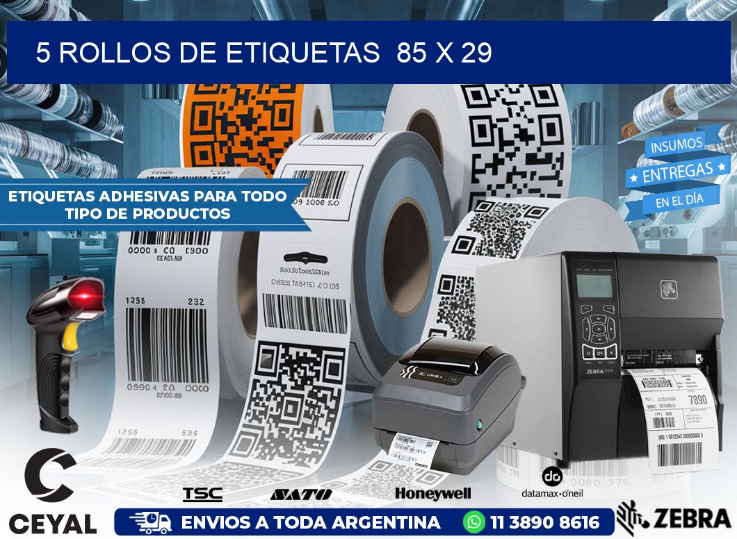 5 ROLLOS DE ETIQUETAS  85 x 29