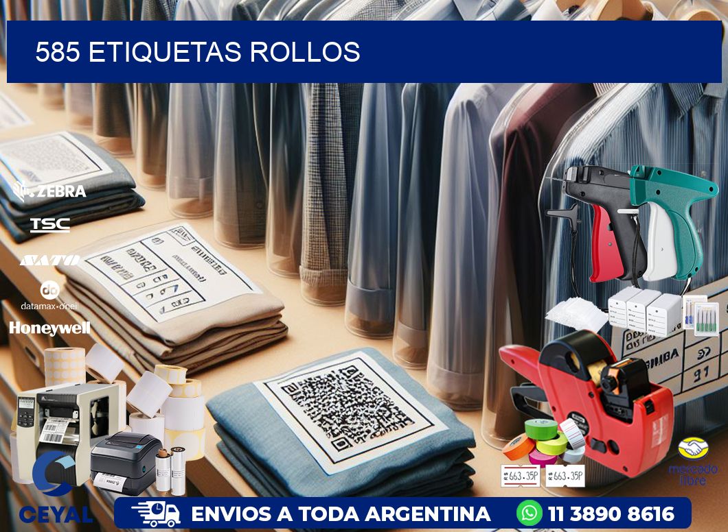 585 etiquetas rollos