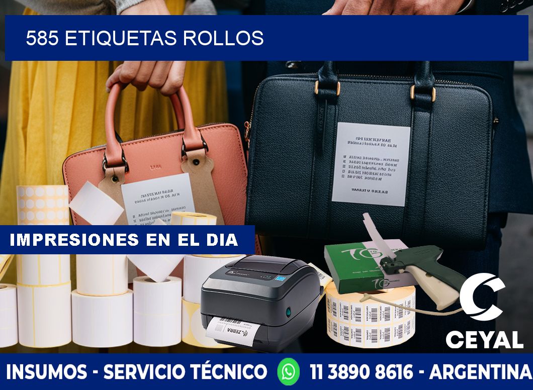 585 etiquetas rollos