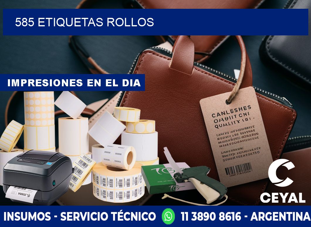 585 etiquetas rollos