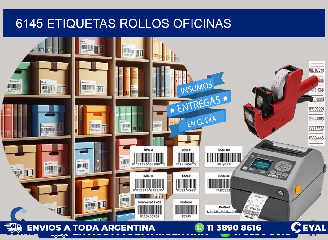 6145 etiquetas rollos OFICINAS