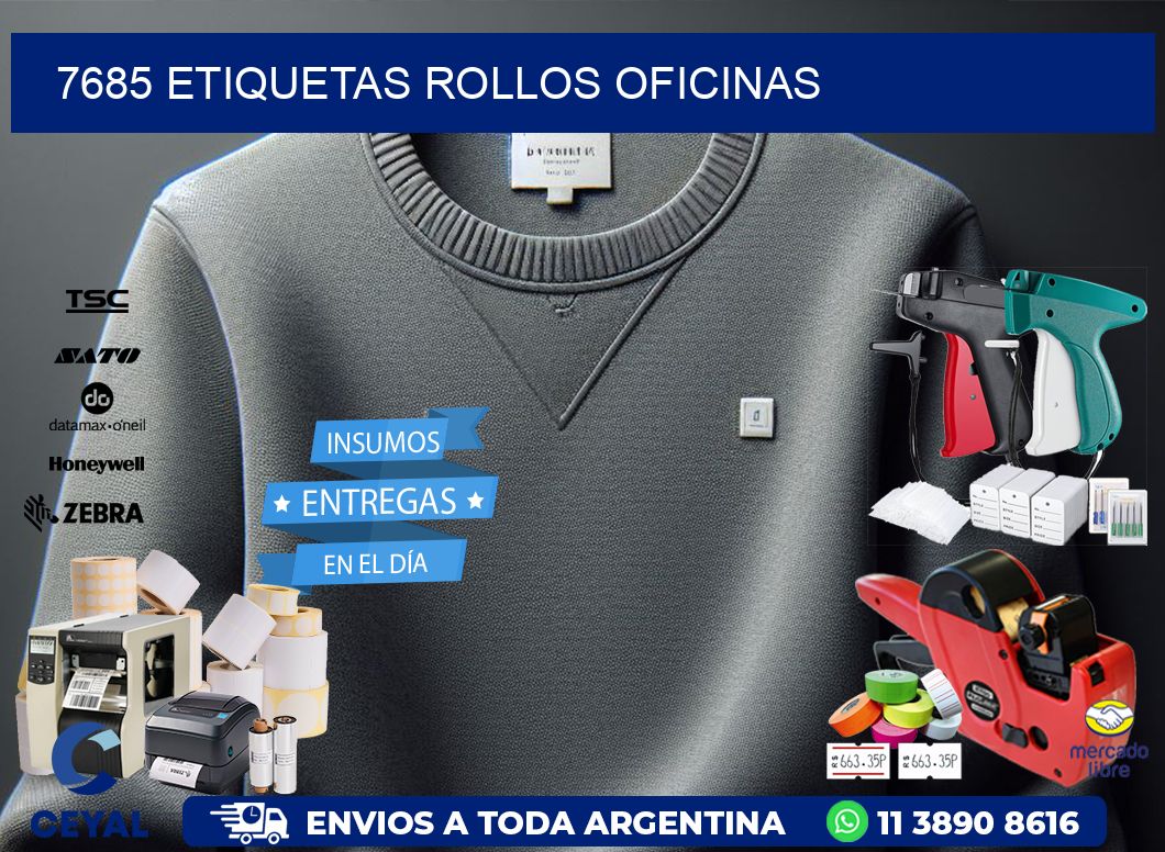 7685 etiquetas rollos OFICINAS